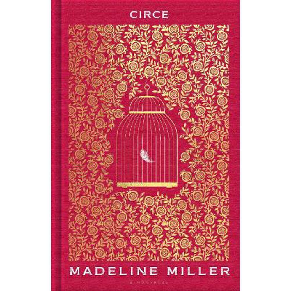 Circe: The stunning new anniversary edition from the author of international bestseller The Song of Achilles (Hardback) - Madeline Miller